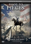 Shot To Pieces - The Man That No Bullet Could Kill - DVD